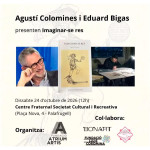 Agustí Colomines i Eduard Bigas presenten el llibre de poesia "Imaginar-se res" aquest dissabte al Centre Fraternal de Palafruge