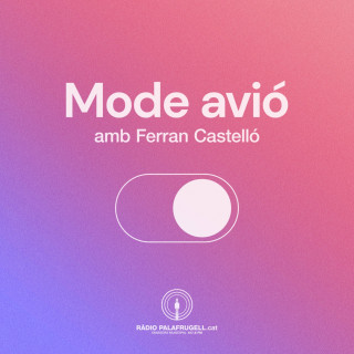 Mode avió - 2022-11-12 - 11 a 12 hores